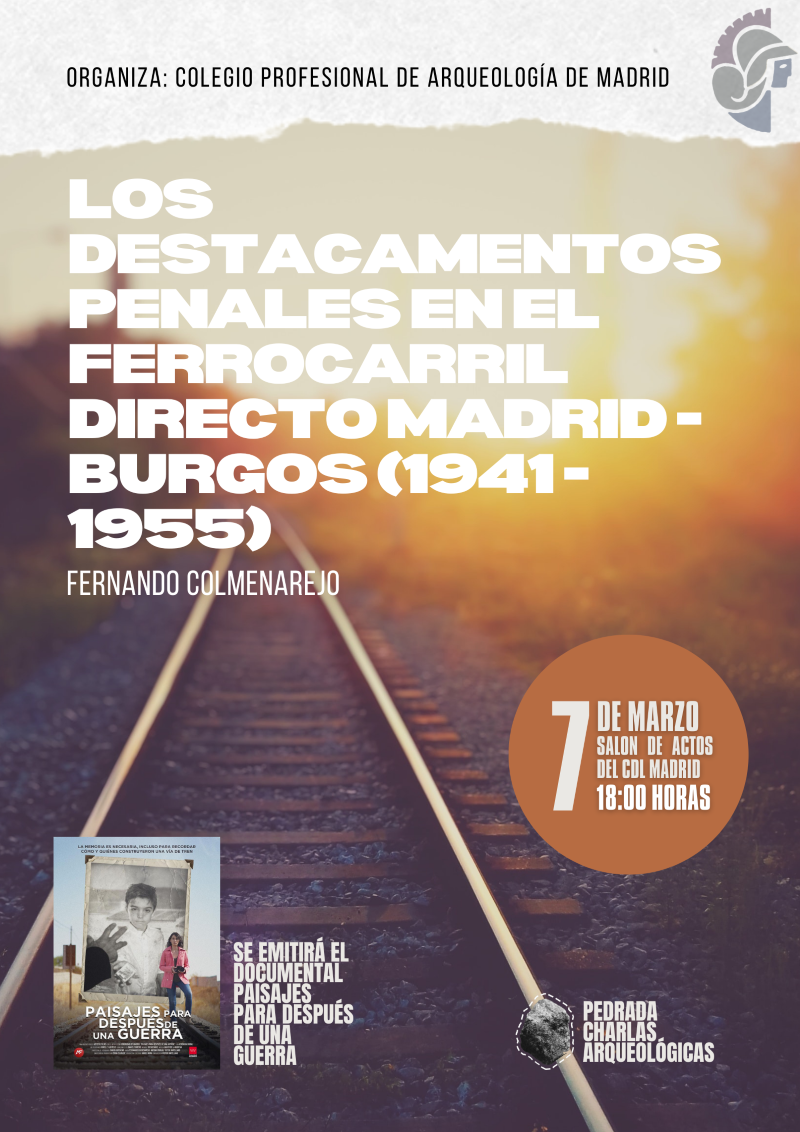 Los destacamentos penales en el ferrocarril directo Madrid - Burgos (1941 - 1955)
